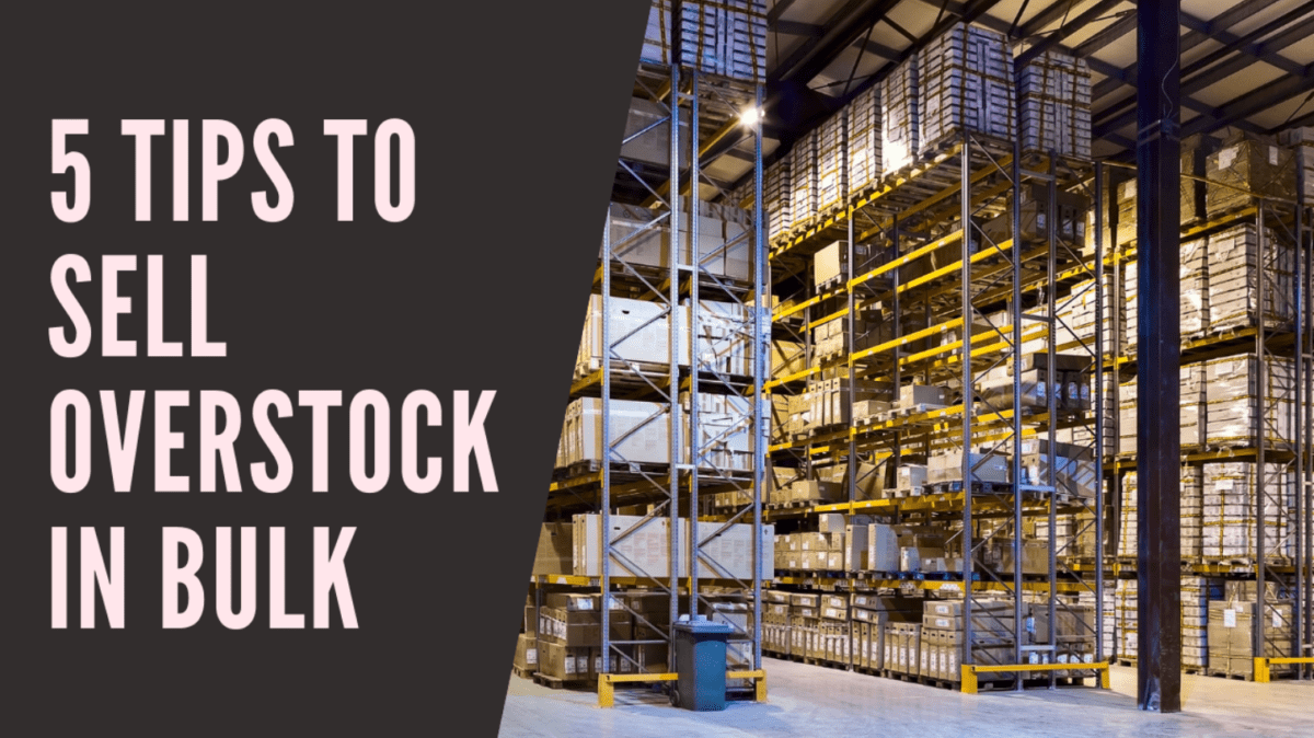 5 Simple Ways to Sell Overstock Inventory